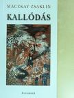 Maczkay Zsaklin - Kallódás [antikvár]