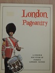 London Pageantry [antikvár]