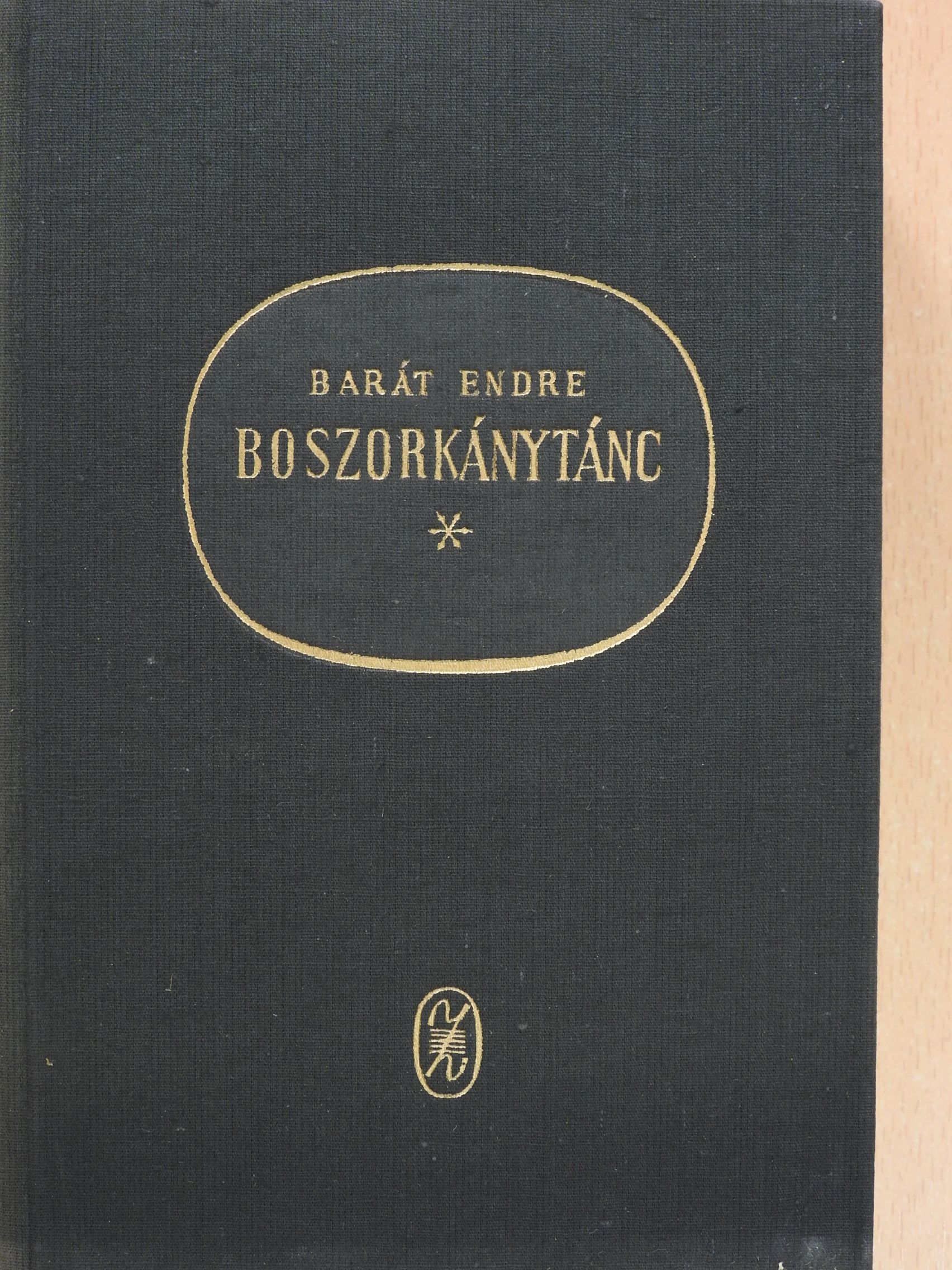 Barát Endre - Boszorkánytánc (dedikált példány) [antikvár]