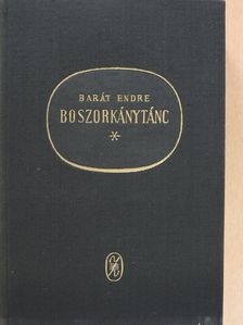 Barát Endre - Boszorkánytánc (dedikált példány) [antikvár]