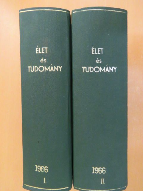 Dr. Abonyi Iván - Élet és Tudomány 1966. (nem teljes évfolyam) I-II. [antikvár]