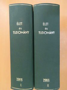 Dr. Abonyi Iván - Élet és Tudomány 1966. (nem teljes évfolyam) I-II. [antikvár]