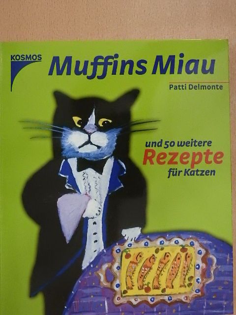 Patti Delmonte - Muffins Miau [antikvár]