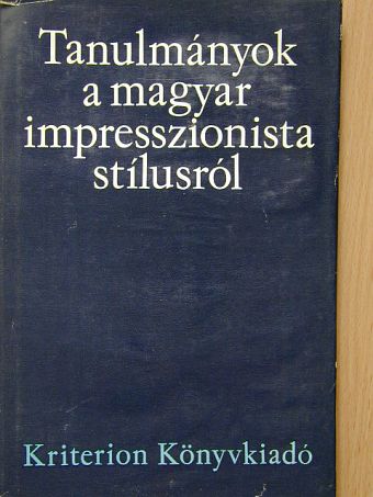 Brauch Magda - Tanulmányok a magyar impresszionista stílusról [antikvár]