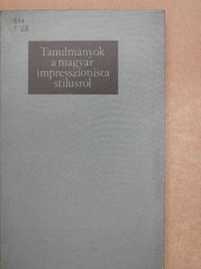 Brauch Magda - Tanulmányok a magyar impresszionista stílusról [antikvár]