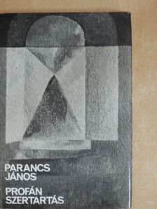 Parancs János - Profán szertartás [antikvár]