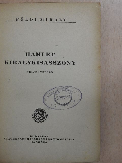 Földi Mihály - Hamlet királykisasszony [antikvár]