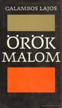 GALAMBOS LAJOS - Örök malom [antikvár]