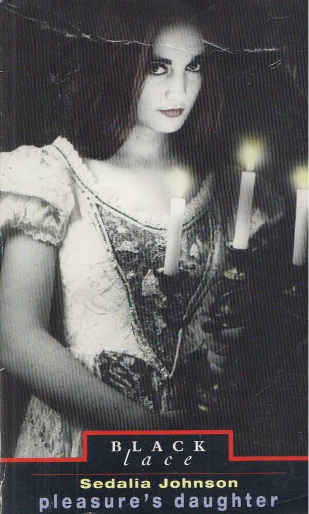 Sedalia Johnson - Pleasure's Daughter [antikvár]