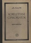 Dr. Kertai Pál - Kórélettani gyakorlatok [antikvár]