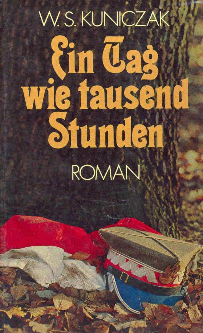 KUNICZAK, W, S - Ein Tag wie tausend Stunden [antikvár]