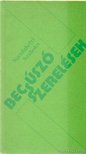 SZERDAHELYI SZABOLCS - Becsúszó szerelések [antikvár]