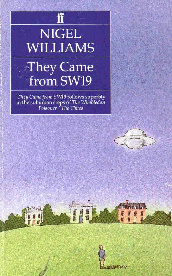WILLIAMS, NIGEL - They Came from SW19 [antikvár]