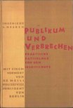 Ingenieur S. Nelken - Publikum und Verbrechen [antikvár]