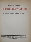 Dr. Wildner Ödön - Goethe-Breviárium [antikvár]