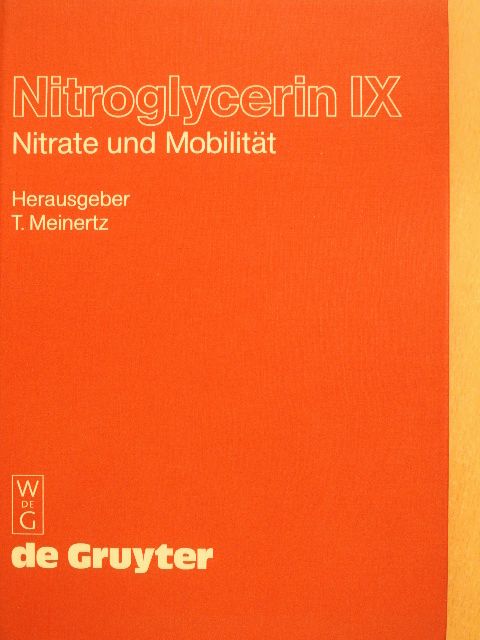 Prof. Dr. E. Jähnchen - Nitroglycerin IX [antikvár]
