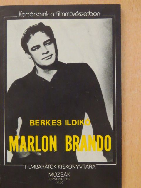 Berkes Ildikó - Marlon Brando [antikvár]