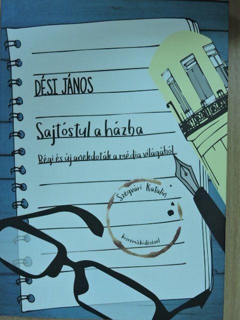 Dési János - Sajtóstul a házba [antikvár]
