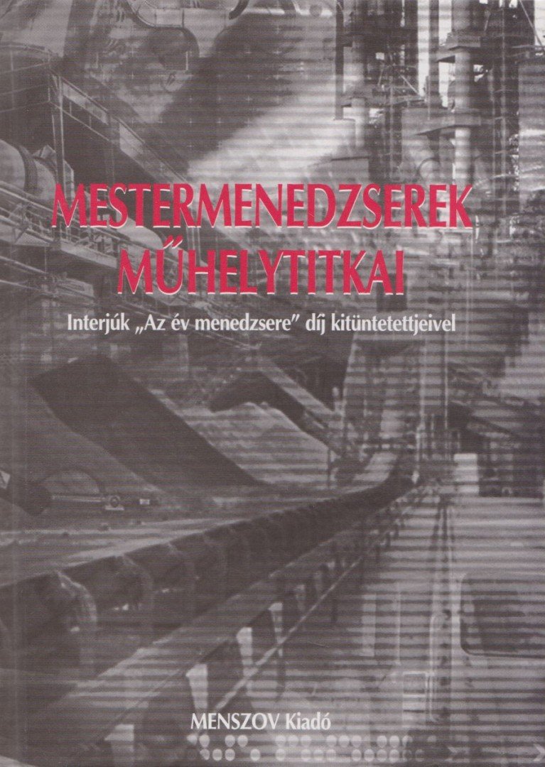 DÉNES GÁBOR - Mestermenedzserek műhelytitkai [antikvár]