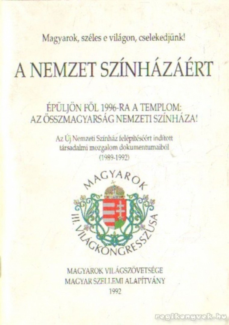 Dr. Varga Mihály (szerk.) - A nemzet színházáért [antikvár]