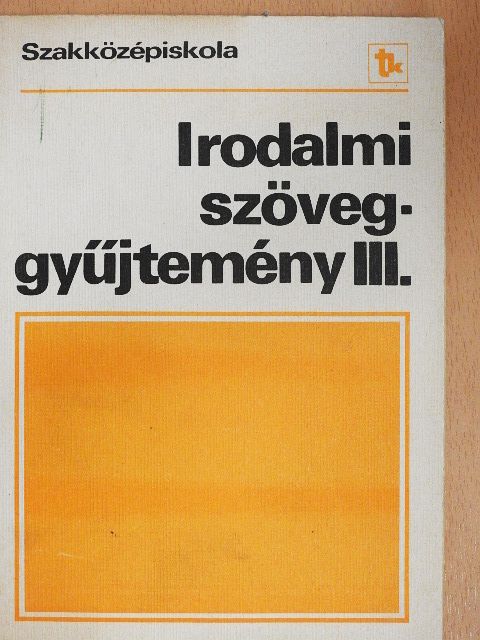 Ady Endre - Irodalmi szöveggyűjtemény III. [antikvár]
