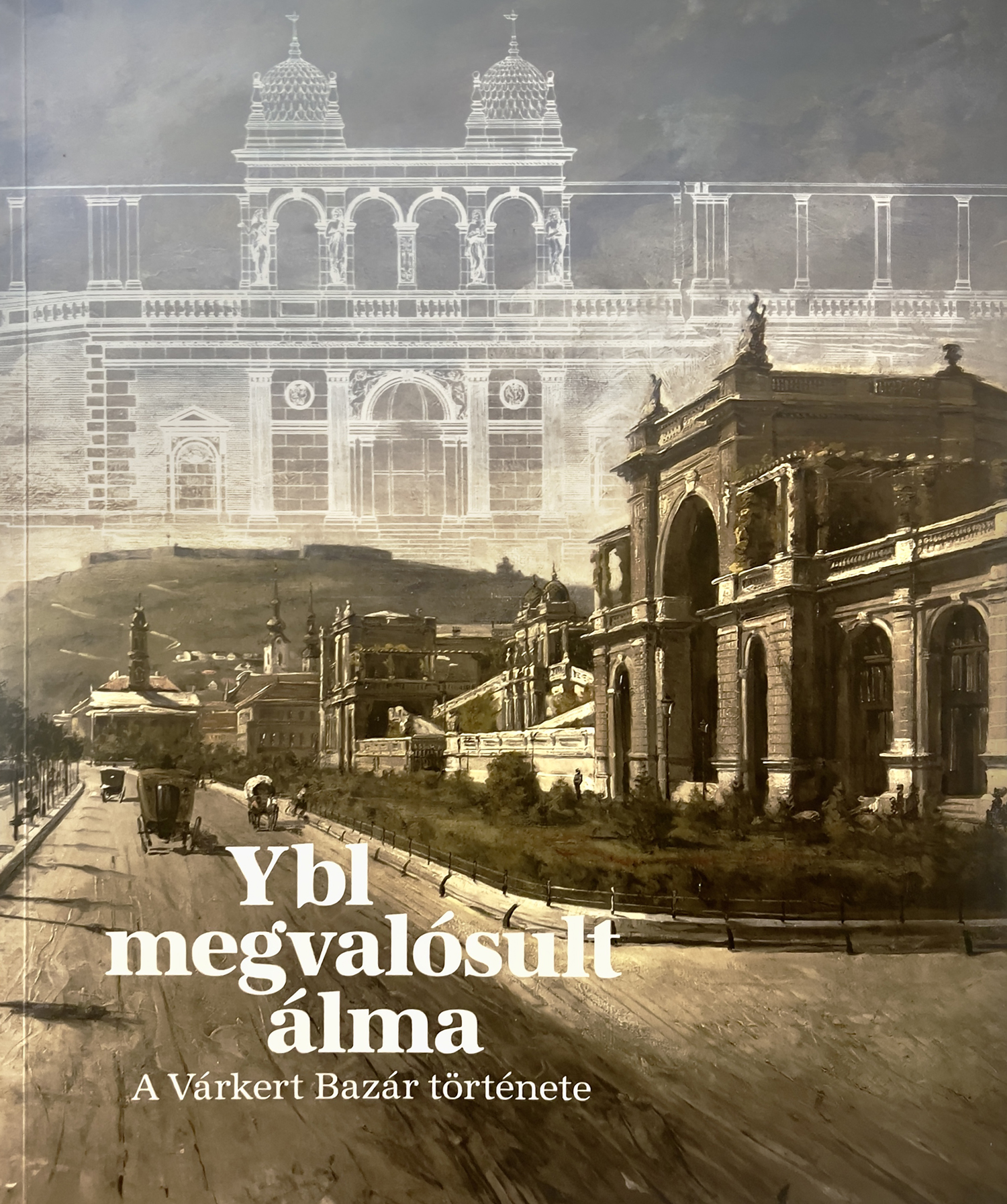 Szentpály-Juhász Miklós - Ybl megvalósult álma