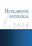 Szerk.: Csantavéri Júlia, Kálmán Judit[szerk.] - Hungarovox antológia 2024