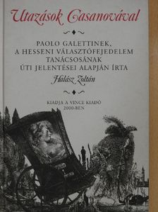 Halász Zoltán - Utazások Casanovával [antikvár]
