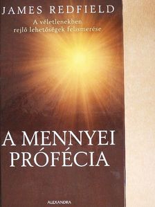 James Redfield - A mennyei prófécia [antikvár]