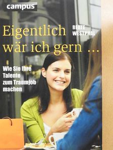 Anne Jacoby - Eigentlich wär ich gern... [antikvár]