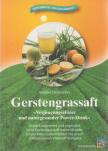 Barbara Simonsohn - Gerstengrassaft [antikvár]