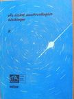 Berente Béla - Az észlelő amatőrcsillagász kézikönyve II. [antikvár]