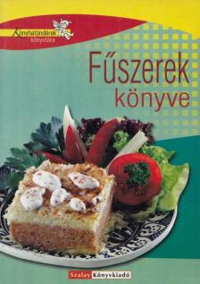 Nagy Elvira - Fűszerek könyve [antikvár]