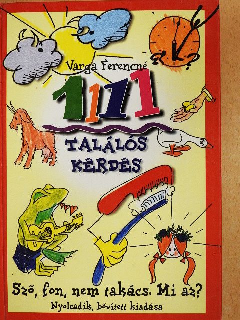 Varga Ferencné - 1111 találós kérdés [antikvár]