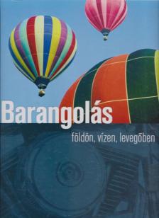 Csatlós István - Barangolás földön, vízen, levegőben [antikvár]