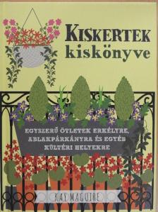 Kay Maguire - Kiskertek kiskönyve [antikvár]