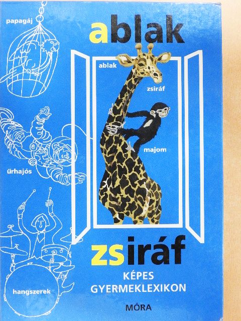 Mérei Ferenc - Ablak-Zsiráf [antikvár]