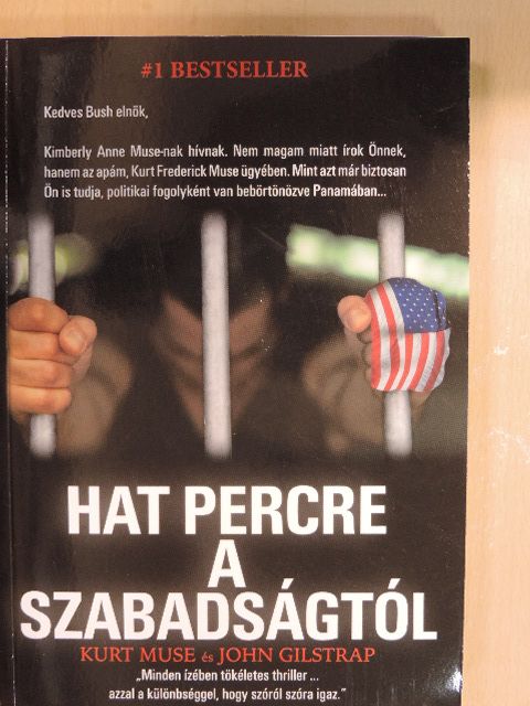 John Gilstrap - Hat percre a szabadságtól [antikvár]