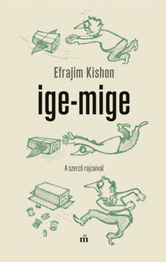 EFRÁJIM KISHON - Ige-mige [antikvár]