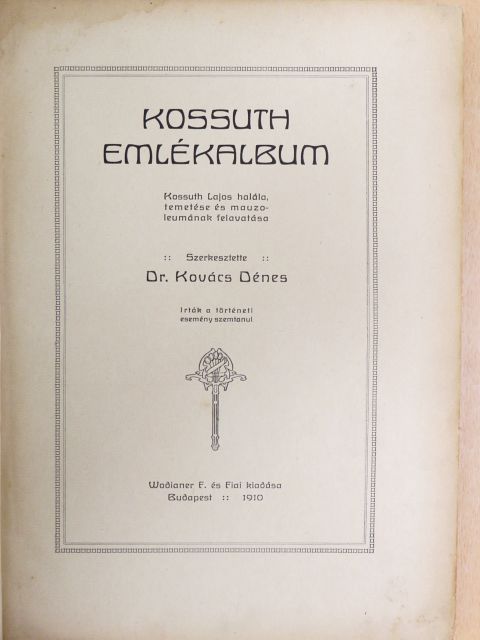 Ábrányi Emil - Kossuth emlékalbum [antikvár]