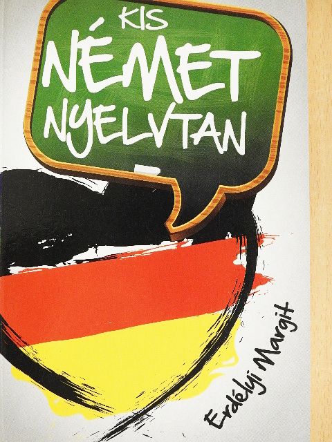 Erdélyi Margit - Kis német nyelvtan [antikvár]