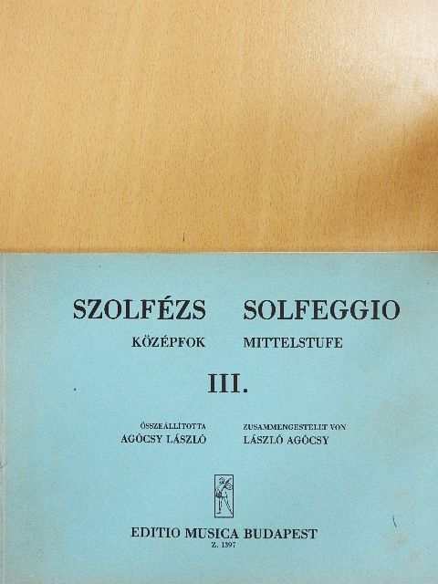 Agócsy László - Szolfézs III. [antikvár]