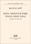 BALOGH MÁTÉ - FIATAL ASSZONYOK ÉNEKE NŐ HANGRA