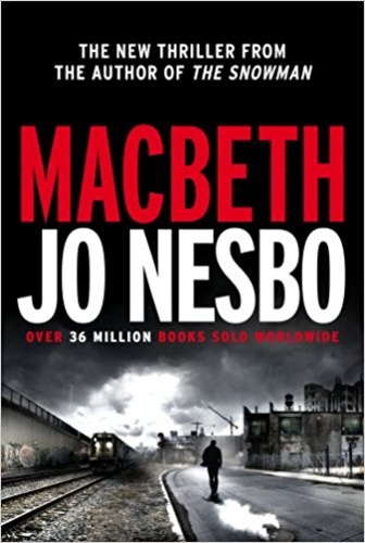 Jo Nesbo - Macbeth