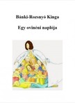 Kinga Bánki-Rozsnyó - Egy ovinéni naplója [eKönyv: epub, mobi]
