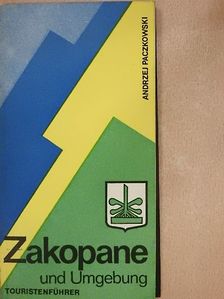 Andrzej Paczkowski - Zakopane und Umgebung [antikvár]