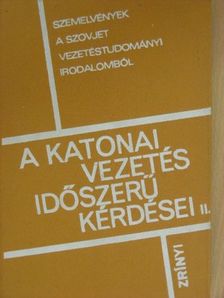 A. A. Krilov - A katonai vezetés időszerű kérdései II. [antikvár]