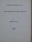 Komlóssy Ákos - A közös alapú középiskolai kísérlet tapasztalatai [antikvár]