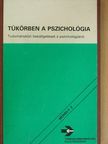 Halász László - Tükörben a pszichológia [antikvár]