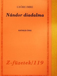 Györe Imre - Nándor diadalma [antikvár]